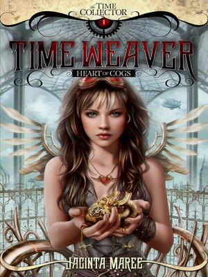 cover image of Time Weaver: Heart of Cogs